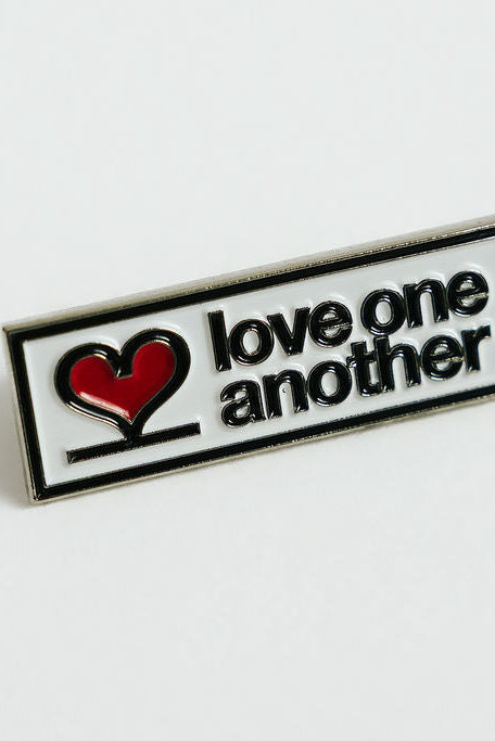 Love One Another Metal Pin
